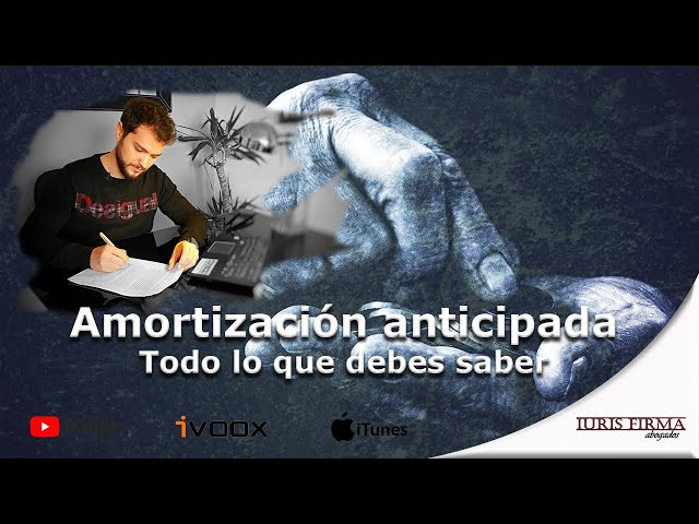 Todo Lo Que Debes Saber Sobre La Amortizaci N Anticipada De Pr Stamos